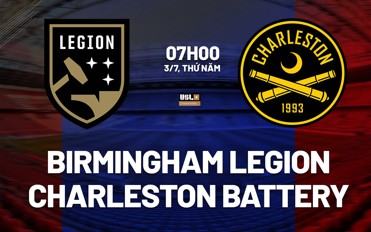 Phân tích chuyên sâu trận đấu Birmingham Legion vs Charleston Battery: Dự đoán kết quả và thống kê chi tiết