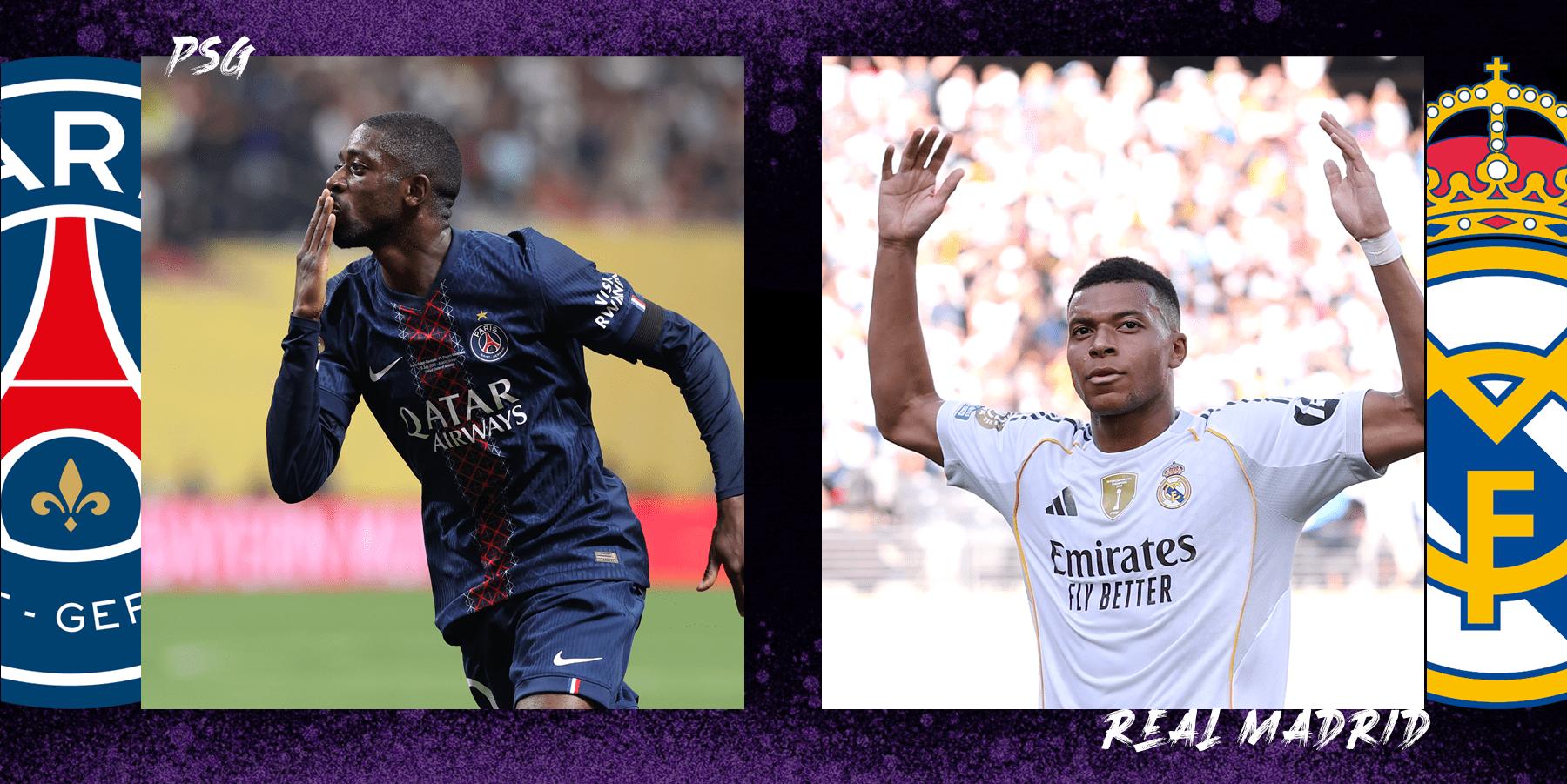 PSG hay Real Madrid sẽ góp mặt ở chung kết?