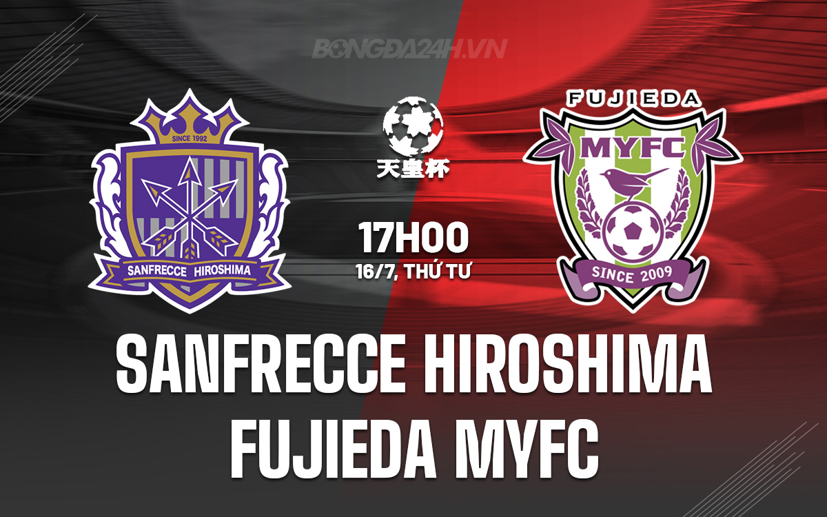 Nhận định Sanfrecce Hiroshima vs Fujieda MYFC: Chủ nhà được dự đoán giành chiến thắng