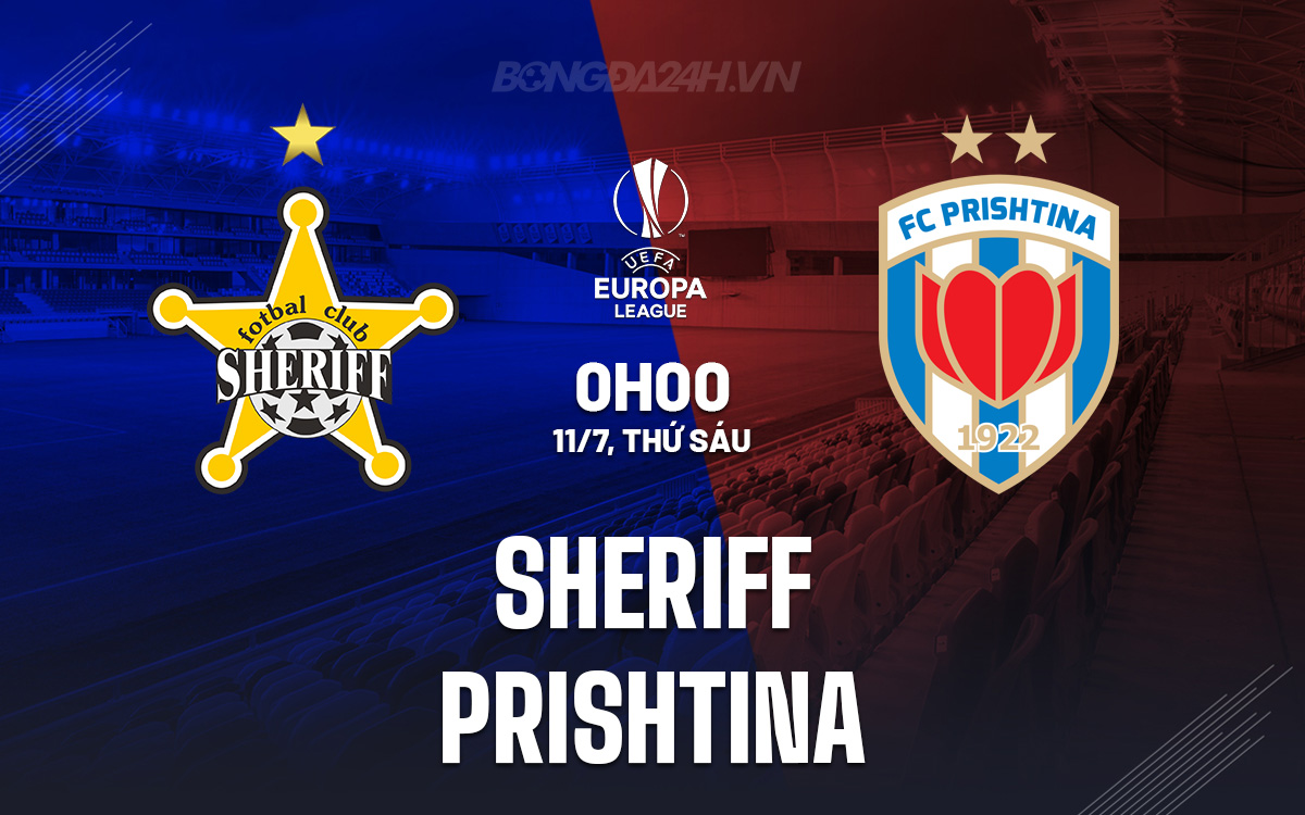 Sheriff vs Prishtina: Dự đoán trận đấu Europa League 2025/26