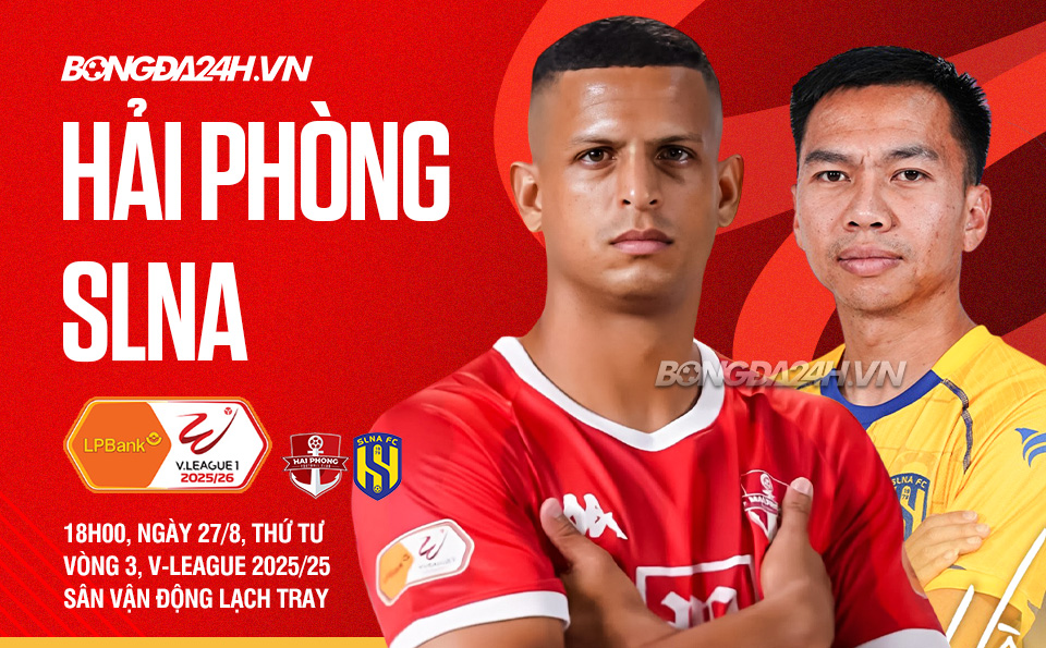 Trận đấu Hải Phòng vs SLNA