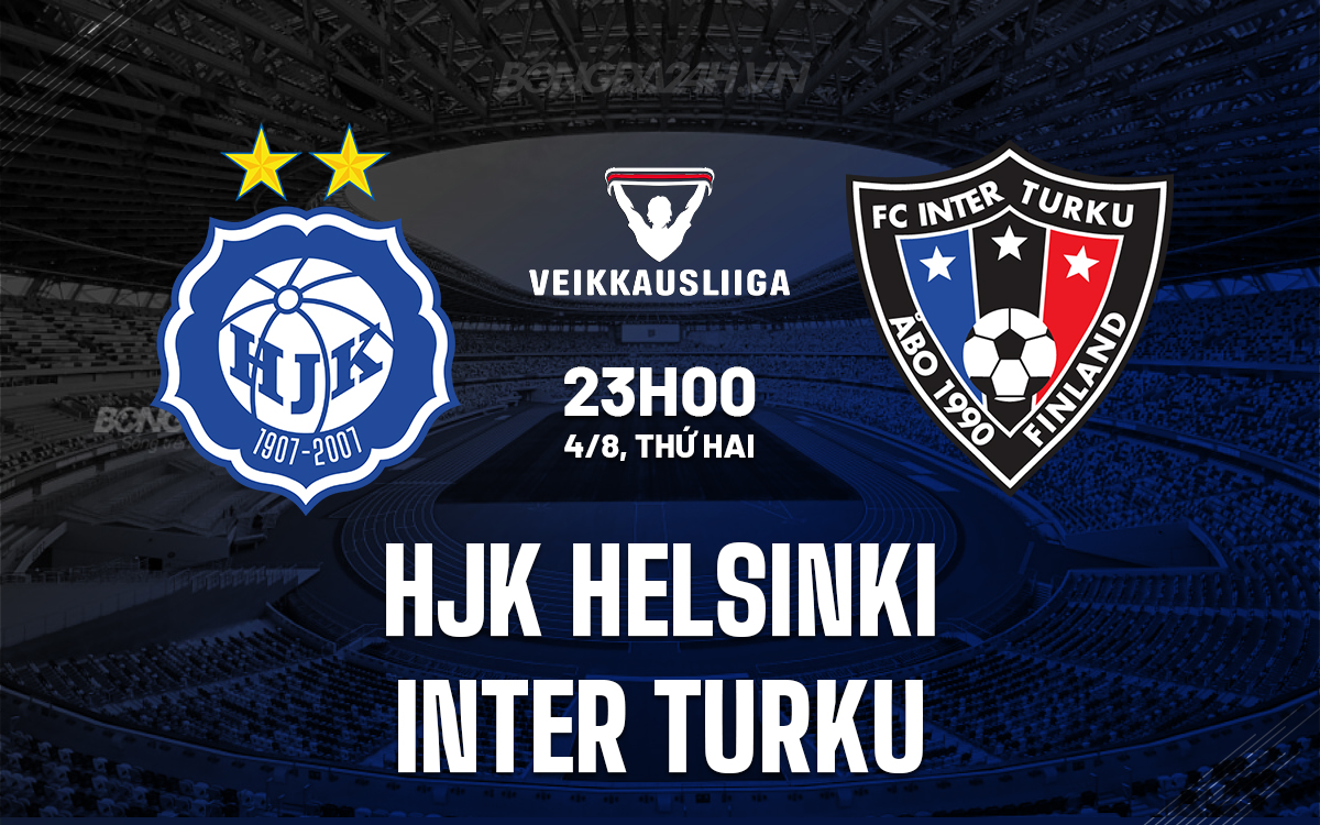 Nhận định HJK Helsinki vs Inter Turku: Trận cầu 6 điểm đầy kịch tính